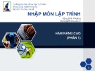 Bài giảng Nhập môn lập trình - Bài 17: Hàm nâng cao (Phần 1)