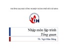 Bài giảng Nhập môn lập trình - TS. Ngô Hữu Dũng