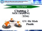 Bài giảng Marketing căn bản - Chương II: Môi trường Marketing