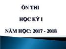 Bài giảng Ôn thi học kỳ I toán 7 năm học 2017-2018: Đề 1