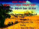 Bài giảng Bệnh lý học thực vật - Bài: Bệnh bạc lá lúa