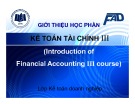 Bài giảng Kế toán tài chính III: Chương 1 - Võ Minh Hùng