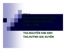 Bài giảng môn học Quản trị chuỗi cung ứng: Bài 5 - ThS. Nguyễn Kim Anh, ThS. Huỳnh Gia Xuyên