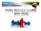 Bài giảng Quản trị bán hàng: Chương 5 - Nguyễn Khánh Trung