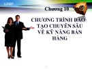 Bài giảng Quản trị bán hàng: Chương 10 - Nguyễn Khánh Trung