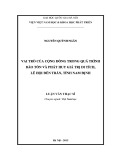 Luận văn Thạc sĩ chuyên ngành Việt Nam học: Vai trò của cộng đồng trong quá trình bảo tồn và phát huy giá trị di tích, lễ hội đền Trần, tỉnh Nam Định