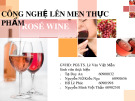 Bài giảng Công nghệ lên men - Bài: Công nghệ lên men Rosé wine