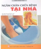  ngâm chân chữa bệnh tại nhà: phần 1 - nxb văn hóa thông tin