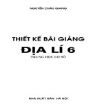  thiết kế bài giảng Địa lý 6: phần 2 - nxb hà nội