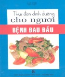  thực đơn dinh dưỡng cho người bệnh đau đầu: phần 2