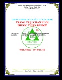 Thuyết minh dự án đầu tư: Xây dựng trang trại chăn nuôi Phước Thiện Bù Đốp