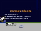 Bài giảng Cấu trúc dữ liệu và giải thuật: Chương 6 - Ths. Phạm Thanh An (2018)