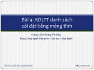 Bài giảng Cấu trúc dữ liệu và giải thuật: Bài 4 - Hoàng Thị Điệp (2014)