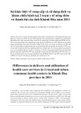 Sự khác biệt về cung cấp và sử dụng dịch vụ khám chữa bệnh tại 2 trạm y tế nông thôn và thành thị của tỉnh Khánh Hòa năm 2011