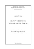 Luận văn Thạc sĩ Kinh tế: Quản lý tài chính tại Bệnh viện 198- Bộ Công An