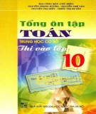  tổng ôn tập toán thcs thi vào lớp 10: phần 1 - nxb Đại học quốc gia hà nội