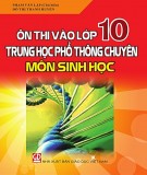  Ôn thi vào lớp 10 trung học phổ thông chuyên môn sinh học: phần 1 - nxb giáo dục việt nam