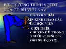 Bài giảng Phương thức chương trình và quá trình đào tạo của giáo dục đại học Việt Nam