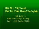 Bài giảng Mỹ thuật - Bài 30: Vẽ tranh - Đề tài thể thao, văn nghệ