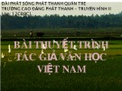 Bài giảng Ngữ văn lớp 12 - Bài: Tác giả Nguyễn Ngọc Tư & Phan Thị Vàng Anh