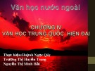 Bài giảng Ngữ văn lớp 12 - Chương 4: Văn học Trung Quốc hiện đại