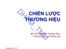 Bài giảng Chiến lược thương hiệu: Chương 1 - Trường Đại học Thương mại