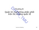 Bài giảng Marketing quốc tế: Chương 8 - ĐH Thương mại