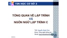 Bài giảng Tin học cơ sở 2: Chương 1 - ThS. Nguyễn Mạnh Sơn