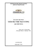 Bài giảng Giáo dục học đại cương (THCS) - ĐH Phạm Văn Đồng