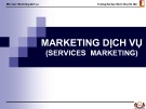 Bài giảng Marketing dịch vụ: Chương 1 - ĐH Bách khoa Hà Nội