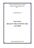 Bài giảng Hệ quản trị cơ sở dữ liệu Access - ĐH Phạm Văn Đồng