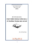 Bài giảng Hoạt động ngoại khóa Địa lí ở trường trung học cơ sở - ĐH Phạm Văn Đồng