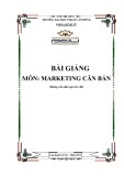 Bài giảng Marketing cơ bản - ĐH Phạm Văn Đồng