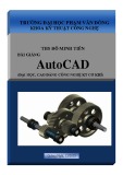 Bài giảng AutoCAD - ĐH Phạm Văn Đồng