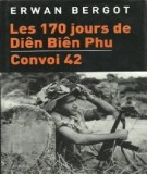 Điện biên phủ - 170 ngày đêm bị vây hãm: phần 1