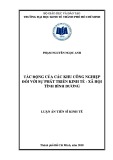 Luận án Tiến sĩ Kinh tế: Tác động của các khu công nghiệp đối với sự phát triển kinh tế - xã hội tỉnh Bình Dương