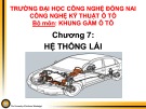 Bài giảng Khung gầm ô tô: Chương 7 - Hệ thống lái