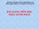 Bài giảng môn Thực hành phay