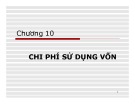 Bài giảng Quản trị tài chính: Chương 10 - ThS. Bùi Phước Quãng