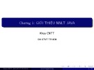 Bài giảng Ngôn ngữ lập trình Java: Chương 1 - ĐH Giao thông Vận tải