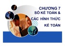 Bài giảng Nguyên lý kế toán: Chương 7 - Đại học Ngân hàng