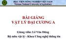 Bài giảng Vật lý đại cương A: Chương 1 - Lê Văn Dũng