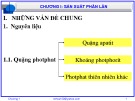 Bài giảng Công nghệ sản xuất phân bón vô cơ: Chương 1 - GV. Nguyễn Văn Hòa