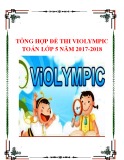 Tổng hợp đề thi Violympic Toán lớp 5 năm 2017-2018