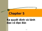 Bài giảng Đạo đức kinh doanh và văn hoá doanh nghiệp trong hội nhập quốc tế: Chương 5 - TS. Phạm Văn Tài