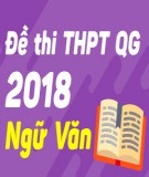 Đề thi THPT Quốc gia môn Ngữ Văn năm 2018 - Có đáp án