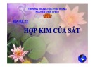 Bài giảng Hóa học 12: Hợp kim của sắt