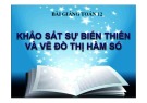 Bài giảng Toán 12: Khảo sát sự biến thiên và vẽ đồ thị hàm số