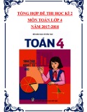 Tổng hợp đề thi học kì 2 môn Toán lớp 4 năm 2017-2018