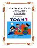 Tổng hợp đề thi học kì 1 môn Toán lớp 1 năm 2017-2018